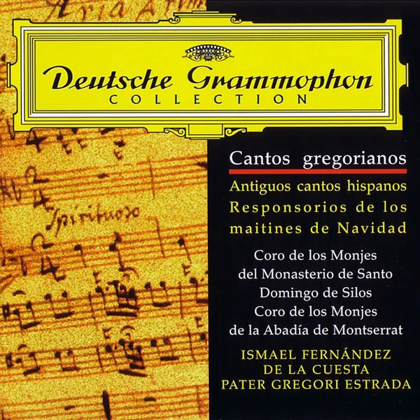 Deutsche Grammophon Collection: Gregorian Chants: Ancient Spanish Chants / The Responsories at Matins on Christmas