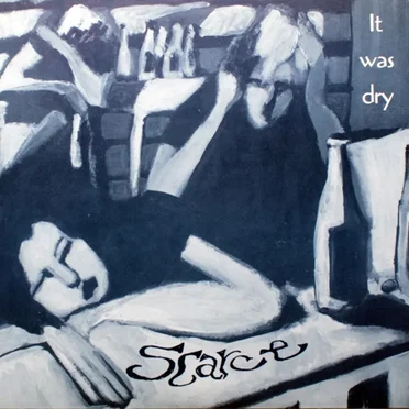 It Was Dry / Blue Sister