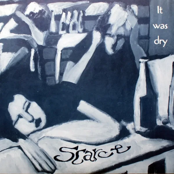 It Was Dry / Blue Sister