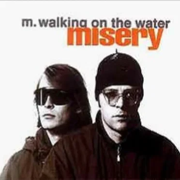 Misery by M. Walking on the Water - album cover