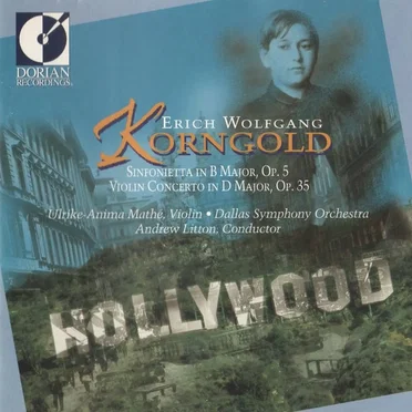 Sinfonietta in B major, op. 5 / Violin Concerto in D major, op. 35