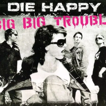 Big Big Trouble