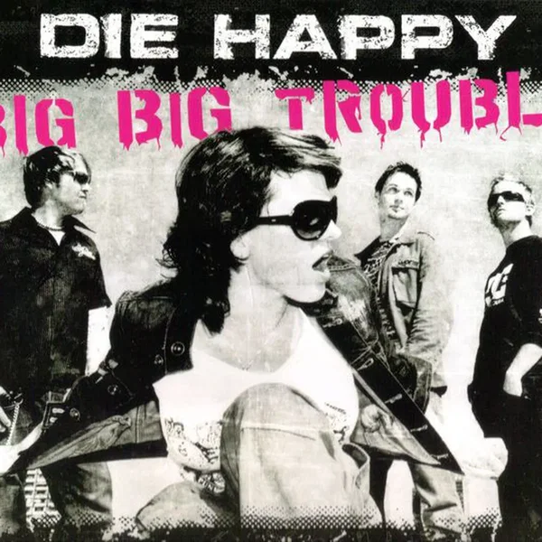 Big Big Trouble