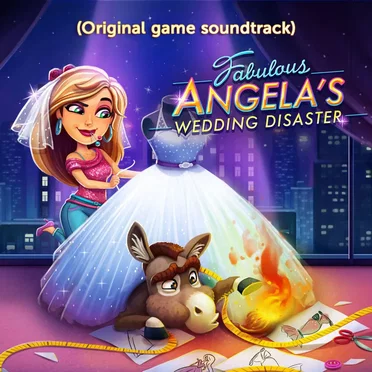 Fabulous: Angela’s Wedding Disaster (Original Game Soundtrack)
