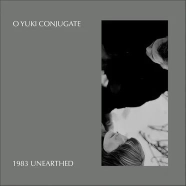 1983 Unearthed by O Yuki Conjugate - album cover