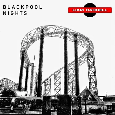 Blackpool Nights by Liam Carnell - album cover