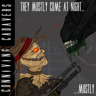 They Mostly Come at Night... Mostly by Conniving Cadavers - album cover