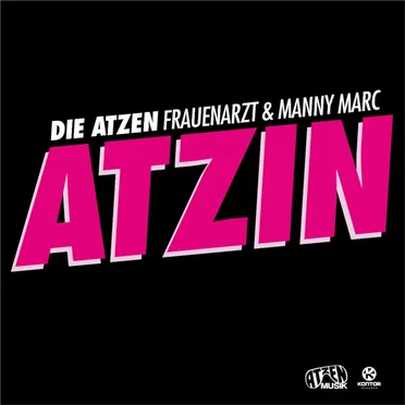 Atzin by Die Atzen - album cover