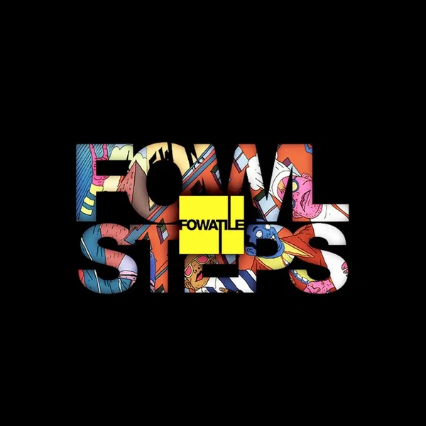 Fowl Steps