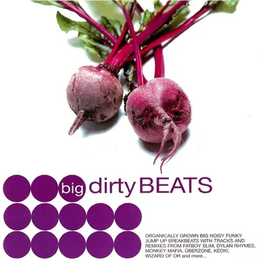 Big Dirty Beats by Various Artists - album cover