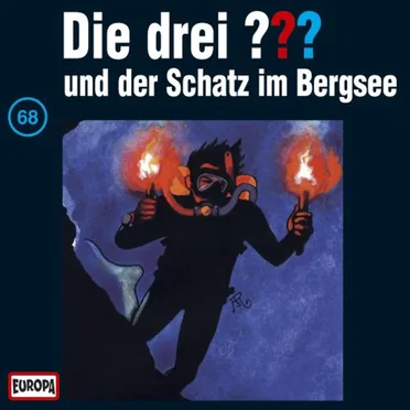 Die drei ??? 68: und der Schatz im Bergsee by Die drei ??? - album cover