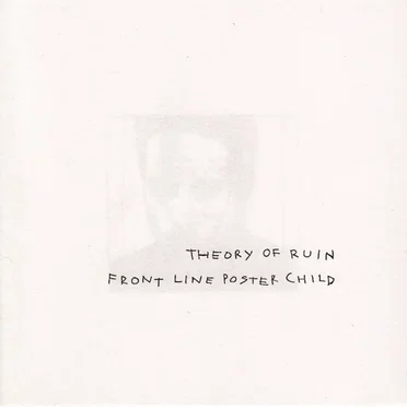 Front Line Poster Child by Theory of Ruin - album cover