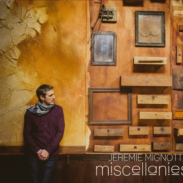 Miscellanies by Jérémie Mignotte - album cover