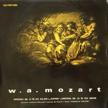 Simfonia Nr. 41 în Do Major ("Jupiter") / Simfonia Nr. 25 în Sol Minor