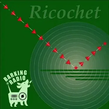 Ricochet by Barking Radio - album cover