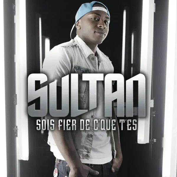 Sois fier de c'que t'es