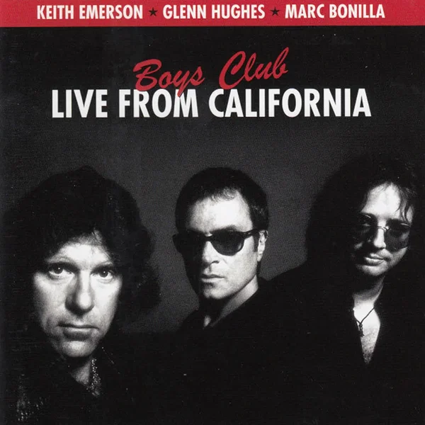 Boys Club: Live From California