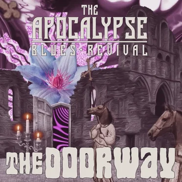 The Doorway by The Apocalypse Blues Revival - album cover
