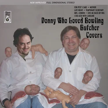 Butcher Covers by Donny Who Loved Bowling - album cover