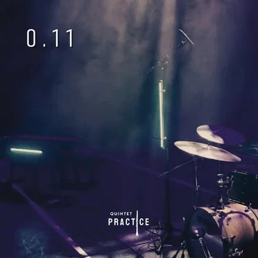 0.11 by Practice 5tet - album cover
