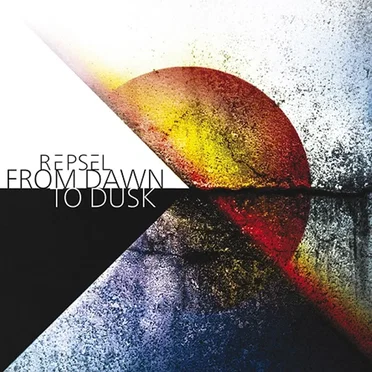From Dawn to Dusk by Repsel - album cover