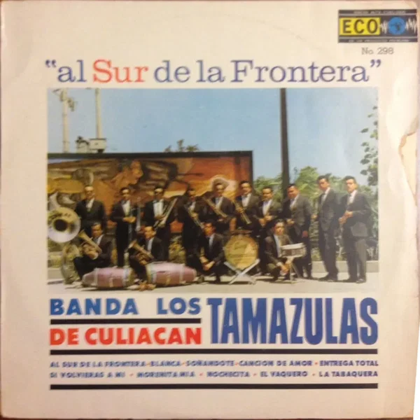 Al Sur del la Frontera