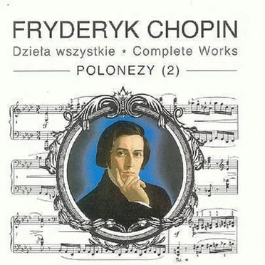 Dzieła Wszystkie: Polonezy