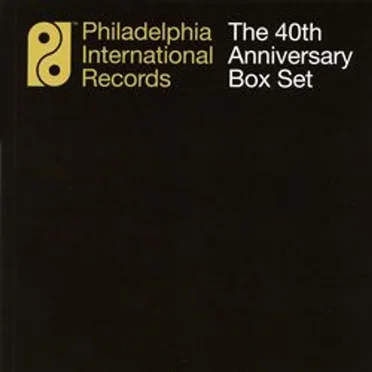 Philadelphia International Records: The 40th Anniversary Box Set by Various Artists - album cover