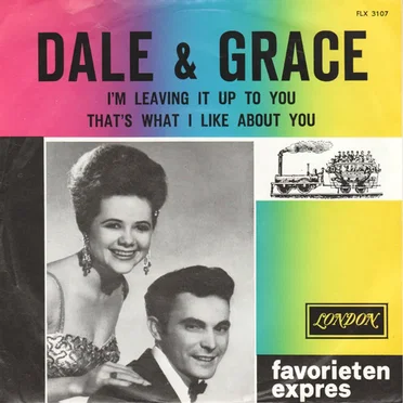 I’m Leaving It Up to You / That’s What I Like About You