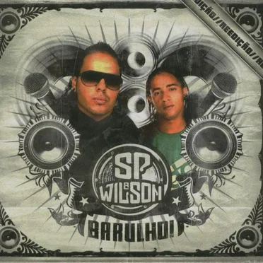 Barulho! by SP & Wilson - album cover