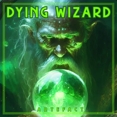 Dying Wizard