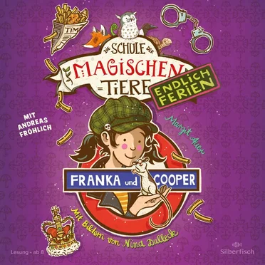 Die Schule der magischen Tiere - Endlich Ferien 8 - Franka und Cooper by Margit Auer - album cover