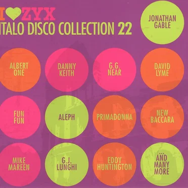 I♥ZYX: Italo Disco Collection 22 by Various Artists - album cover