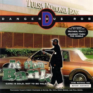 At tha Bank by Dangerous Rob - album cover