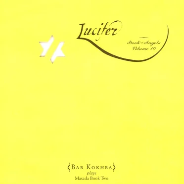 Lucifer: Book of Angels, Volume 10