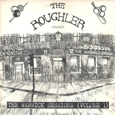 The Roughler Presents The Warwick Sessions, Volume 1 by Various Artists - album cover