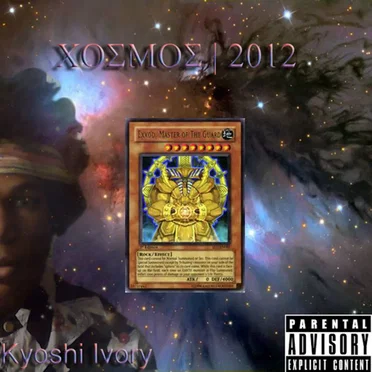 COSMOS | 2012 by Kyoshi Ivory - album cover