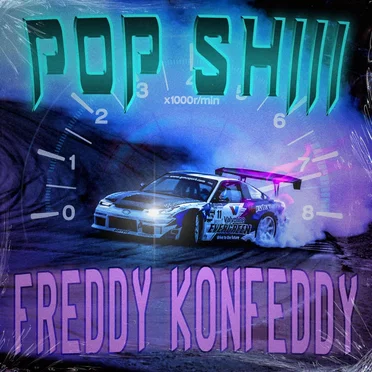 POP SHIII (s/o Drift Club)