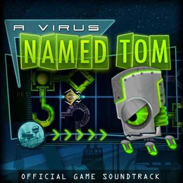 A Virus Named TOM Soundtrack by Ian Hicks - album cover