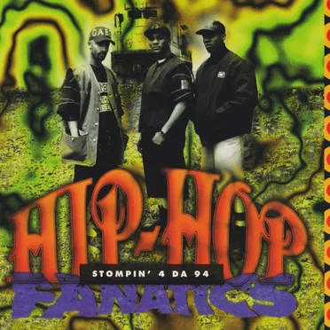 Stompin' 4 da 94 by Hip Hop Fanatics - album cover