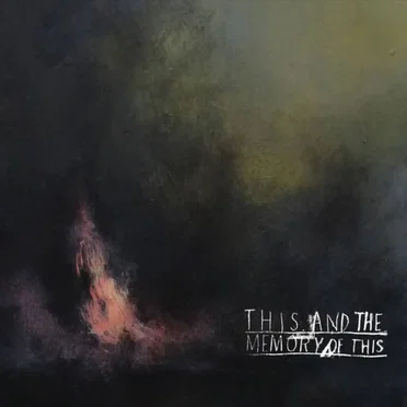 This and the Memory of This by Stick in the Wheel - album cover