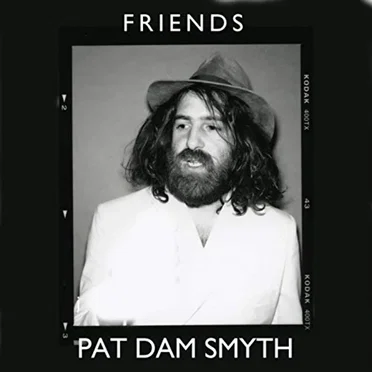 Friends by Pat Dam Smyth - album cover