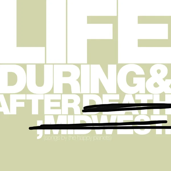 Life During and After (B-Sides Collect)