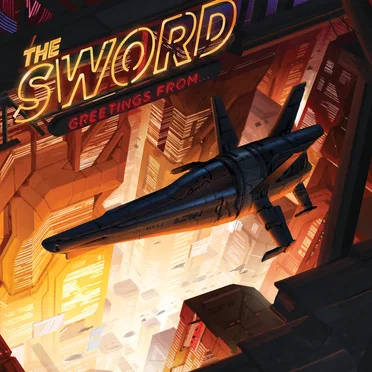 Greetings From... by The Sword - album cover