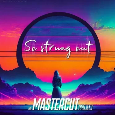 So Strung Out by Mastercut Project - album cover