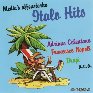 Media’s affenstarke Italo Hits by Various Artists - album cover