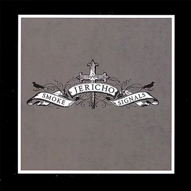 Smoke Signals by Jericho - album cover