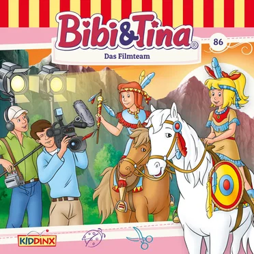 Bibi & Tina, Folge 86: Das Filmteam by Bibi & Tina - album cover
