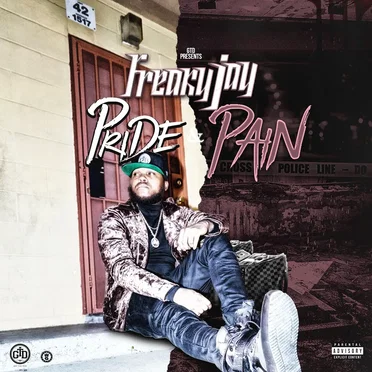 Pride & Pain by Freaky Jay - album cover