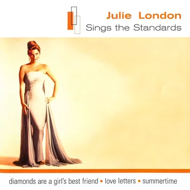 Julie London Sings the Standards